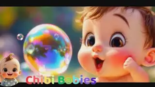 Pop Goes the Bubble!   Popping Bubbles Is So Fun! Chibi Babies Popping Bubles Nursery Rhyme