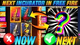 Next incubator Free Fire | FF Next Incubator Bundle | Free Fire New Incubator Bundle | FF New Event