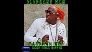 Elephant Man - Yard Man Rep [Hard Rock Riddim] 03.2013