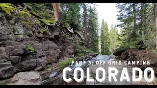 2 Weeks in Colorado:  Lakes, Canyons, and Epic Family Tent Camping | Part 3