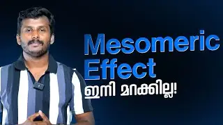 Mesomeric Effect  | 4th Sem | Organic Chemistry | Calicut University