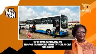 Vice President Jane Naana Opoku Agyemang to engage transport Ministry on Accra Bus Crisis