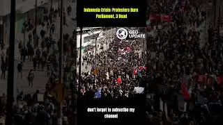 Indonesia protests turn deadly 3 killed in parliament fire | Breaking News #shorts #news #protest