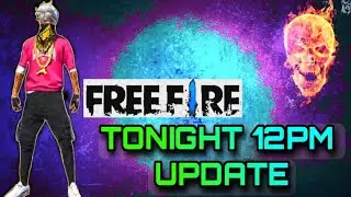 FREE FIRE TONIGHT 12 PM UPDATE // NEW FADED WHEEL 🤩🤩🤩🤩