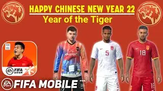 FIFA Mobile 22 China By Tencent - Happy Chinese New Year 2022 (Year of the Tiger) Event