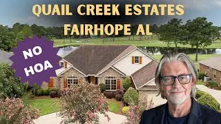 Living in Quail Creek Estates Fairhope AL | Neighborhood Tour & Amenities