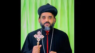 JACOBITE SYRIAN CHURCH | FAITH ARTICULATIONS OF THE SYRIAN ORTHODOX CHURCH | MATHEWS MOR APHREM
