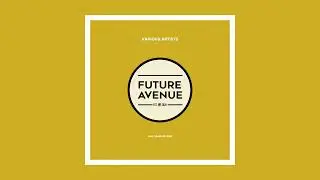 Arbey Gonzalez - Aralea [Future Avenue]