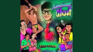 Handsome Ghost (A capella)