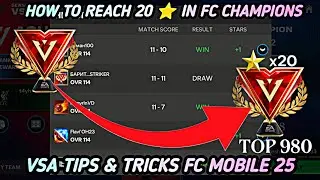 HOW TO REACH 20 STARS IN FC Champions VSA Mode | FC MOBILE 25 TIPS & TRICKS