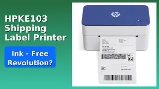 REVIEW (2025): HPKE103 Shipping Label Printer. Features.