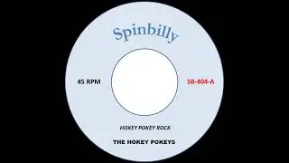The Hokey Pokeys - Hokey Pokey Rock - 1958