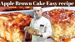 Apple Brown cake easy recipe bake at home|fresh apple cake recipe @Cookingwithcheffarrukh  