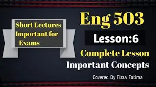 Eng 503/English Language teaching/Lesson 6/Short Lec