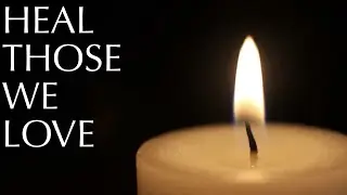 A Prayer for Loved Ones Experiencing Difficulty