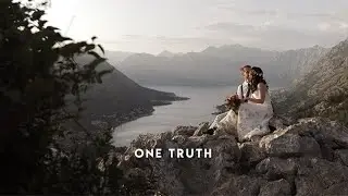 ONE TRUTH :: Wedding Movie from Kotor, Montenegro