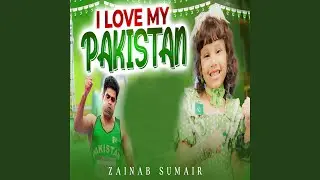 I Love My Pakistan