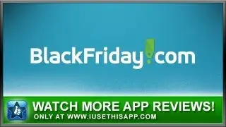 Black Friday iPhone App - Best iPhone App - App Reviews