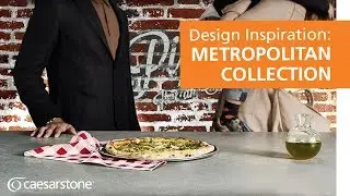 The Metropolitan Collection by Caesarstone