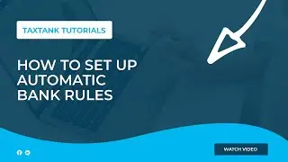 How to Automate Bank Transactions with Rules in TaxTank