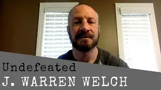 Undefeated - Spoken Word Poem by J. Warren Welch