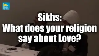 What does Sikhi say about Love? Interfaith Dialogue - Q&A #1