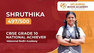 Student Spotlight: CBSE Top Scorer & Future NEET/JEE Aspirant | Velammal Bodhi Academy