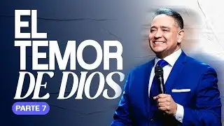 | Herman Dávila | EL TEMOR DE DIOS PT7
