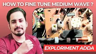 How to fine tune your MW / Medium Wave Radio Signals for better sound clarity and good reception ?