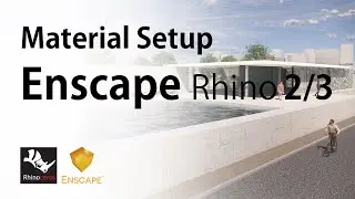 Enscape in Rhino 2/3 - Material Settings Tutorial