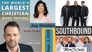 Sept 3 Worship: World's Largest Christian Music Festival: Adam Crabb, SouthBound, & Joy Holden