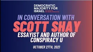 Highlights: DMFI in conversation with Scott Shay, author of Conspiracy U