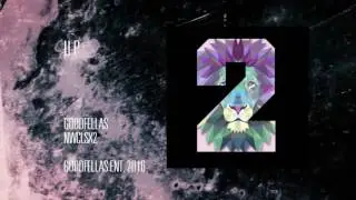 Goodfellas - UP Feat. El Terrorizta (Prod. Mantra)