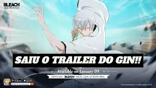 The Gin trailer is out!!! Weak trailer?? Bleach Soul Resonance