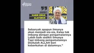 #alidrustv #quotes #mrjatim #mr #habibidrus #habibidrusalaydrus #nasehat #motivation