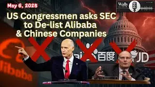 US-Sino Financial War? Congress Pushes SEC to Delist Alibaba & 25 Chinese Stocks | Is HK winner?