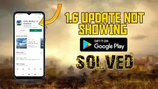 PUBG MOBILE 1.6 UPDATE NOT SHOWING ON PLAYSTORE AND HOW TO DOWNLOAD PUBG MOBILE 1.6v