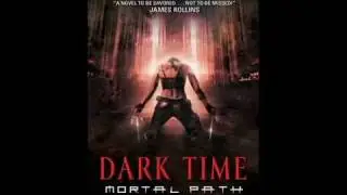 Dark Time: Mortal Path by Dakota Banks