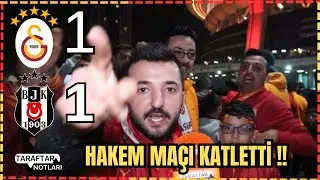 YASİN KOL KATLİAMI !! Galatasaray 1-1 Beşiktaş Maç Sonu Taraftar Yorumları