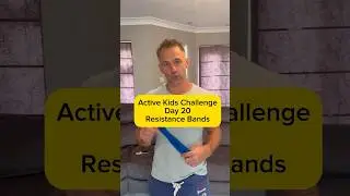 Active Kids Challenge &ndash; Day 20: Resistance Power!