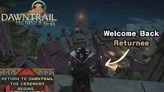 FFXIV Dawntrail &ndash;We&rsquo;ve Returned to Eorzea | Tuliyollal Tour, Wuk Lamat & Dawn Servant Ceremony Begin