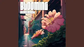 Blooming