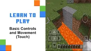 Understanding Basic Controls and Movement with a Touch Device in Minecraft Education