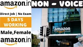 &bull; Amazon non-voice job | work from home/office | 100 openings | freshers | apply now