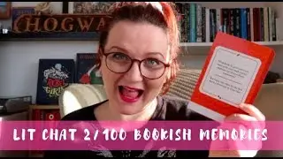 Lit Chat 2/100 | Книжные воспоминания | Лорен и книги