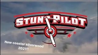 ALL NEW 2021 SILVERWOOD RollerCoaster: Stunt Pilot Rmc raptor coming to silverwood