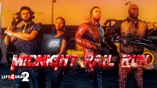 👑 Left 4 Dead 2 - Midnight Rail Run 🌟 🌟 🌟 🌟 🌟 Custom Campaign Multiplayer Gameplay Playthrough