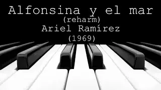 Alfonsina y el mar - Ariel Ramírez (1969)