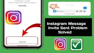 instagram invite sent problem | instagram invite message problem | instagram invitationsent problem
