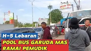 H-6 LEBARAN‼️- ARUS MUDIK DI POOL BUS GARUDA MAS SUDAH RAMAI..#ARUSMUDIK2025